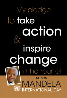 Ngày Quốc tế Nelson Mandela Hãy hành động Truyền cảm hứng cho sự thay đổi